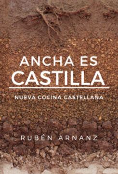 portada Ancha es Castilla: Nueva Cocina Castellana (in Spanish)