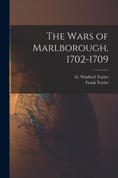 portada The Wars of Marlborough, 1702-1709 (en Inglés)
