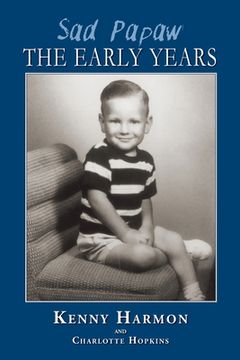 portada Sad Papaw: The Early Years (en Inglés)