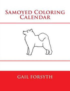 portada Samoyed Coloring Calendar (en Inglés)