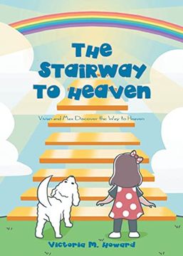 portada The Stairway to Heaven: Vivian and max Discover the way to Heaven (en Inglés)