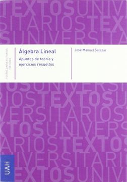 portada Algebra Lineal: Apunte de Teoria y Ejercicios Resueltos