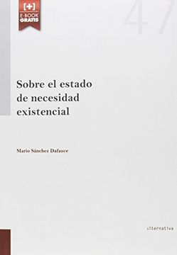 Sobre el Estado de necesidad existencial