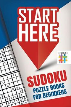 portada Start Here! Sudoku Puzzle Books for Beginners
