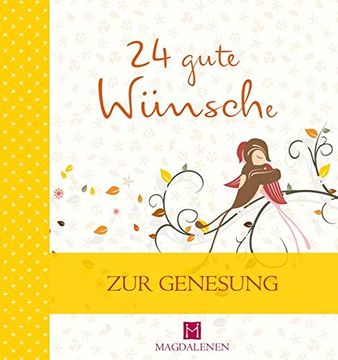 portada 24 Gute Wünsche: Zur Genesung (en Alemán)