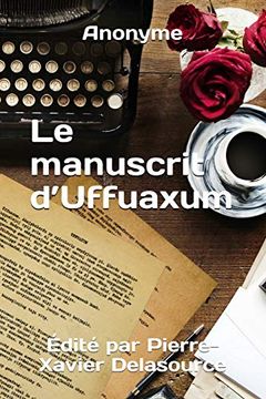 portada Le Manuscrit D'uffuaxum (en Francés)