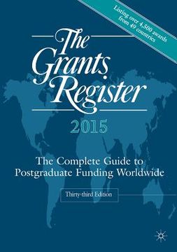 portada The Grants Register: The Complete Guide to Postgraduate Funding Worldwide (in English)