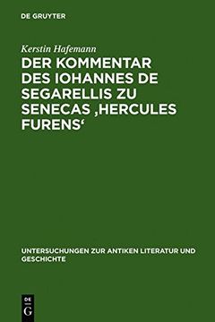 portada der kommentar des iohannes de segarellis zu senecas 'hercules furens' (in English)