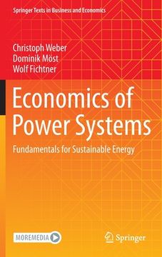 portada Economics of Power Systems: Fundamentals for Sustainable Energy (en Inglés)