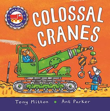 portada Amazing Machines: Colossal Cranes 