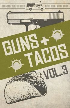 portada Guns + Tacos Vol. 3 (en Inglés)