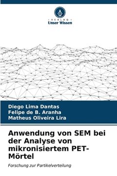 portada Anwendung von SEM bei der Analyse von mikronisiertem PET-Mörtel (in German)