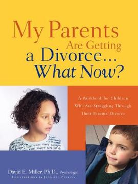 portada my parents are getting a divorce...what now? (in English)