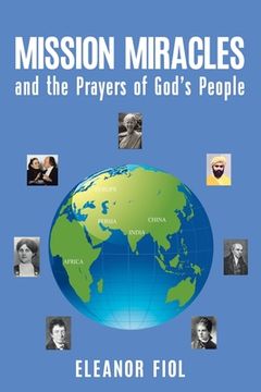 portada Mission Miracles and the Prayers of God'S People (in English)