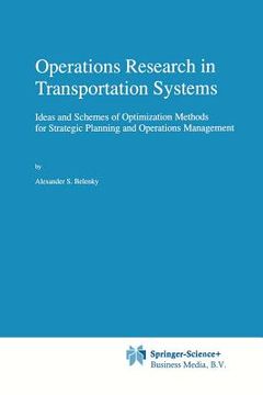 portada operations research in transportation systems: ideas and schemes of optimization methods for strategic planning and operations management (en Inglés)