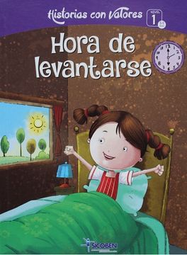 portada HISTORIA CON VALORES - HORA DE LEVANTARSE