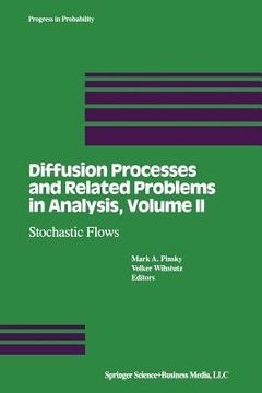 portada Diffusion Processes and Related Problems in Analysis, Volume II: Stochastic Flows (en Inglés)