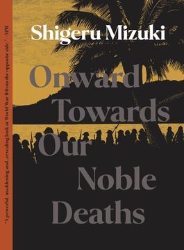 portada Onward Towards our Noble Deaths (in English)
