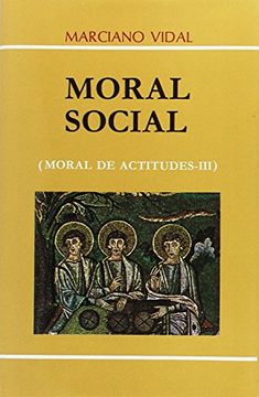 portada Moral de Actitudes Iii. Moral Social (8. Ed. )
