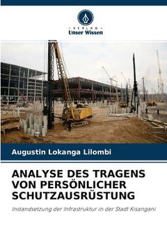 portada Analyse Des Tragens Von Persönlicher Schutzausrüstung (en Alemán)