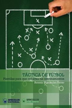 portada Táctica de Fútbol: Plantillas para que redactes tus entrenamientos