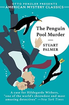 portada The Penguin Pool Murder (Hildegarde Withers, 1) (in English)