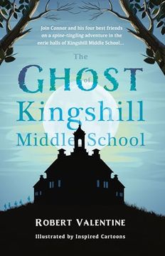 portada The Ghost of Kingshill Middle School (en Inglés)