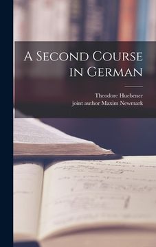 portada A Second Course in German (in English)