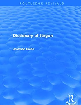 portada Dictionary of Jargon (Routledge Revivals) (en Inglés)