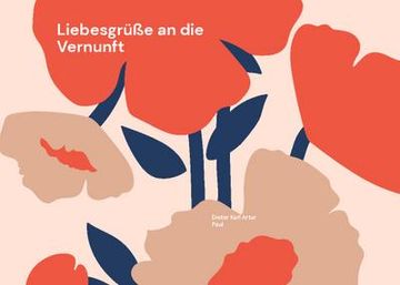portada Liebesgrüße an die Vernunft (in German)