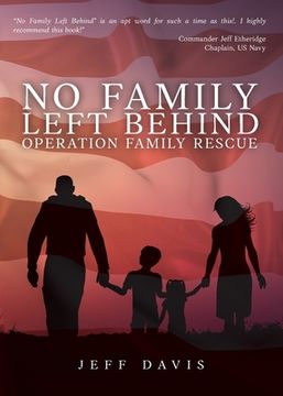 portada No Family Left Behind: Operation Family Rescue (in English)