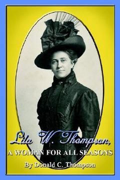 portada lila w. thompson, a woman for all seasons (in English)