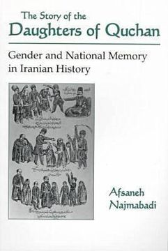 portada the story of the daughters of quchan: gender and national memory in iranian history (in English)
