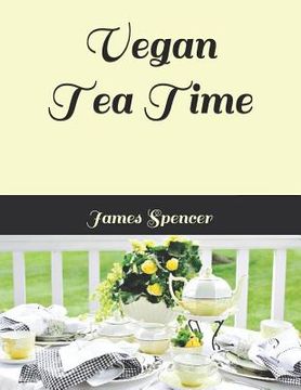 portada Vegan Tea Time (en Inglés)