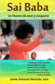 portada Sai Baba: Un Maestro de Amor y Compasión (in Spanish)
