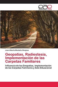 portada Geopatias, Radiestesia, Implementación de las Carpetas Familiares