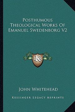portada posthumous theological works of emanuel swedenborg v2 (en Inglés)