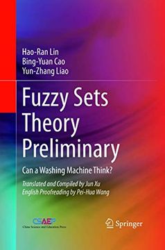 portada Fuzzy Sets Theory Preliminary: Can a Washing Machine Think? (en Inglés)