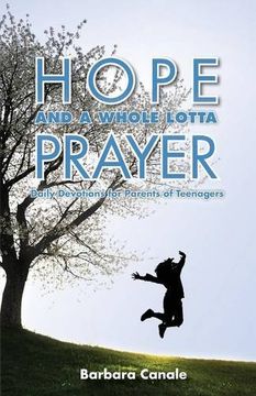 portada Hope and a Whole Lotta Prayer (en Inglés)