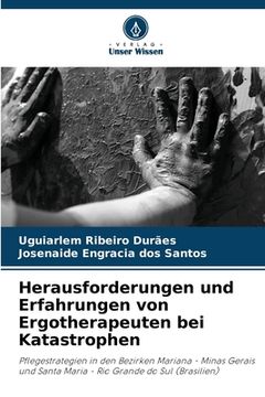 portada Herausforderungen und Erfahrungen von Ergotherapeuten bei Katastrophen (en Alemán)