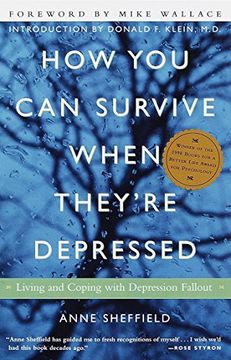 portada How you can Survive When They're Depressed: Living and Coping With Depression Fallout (in English)