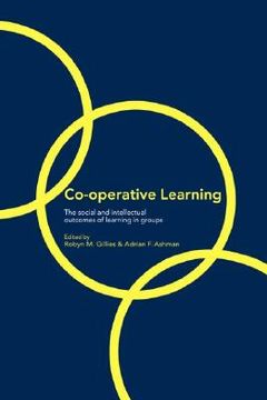 portada co-operative learning: the social and intellectual outcomes of learning in groups (en Inglés)