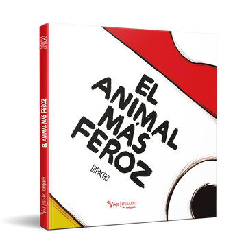 portada El animal mas feroz (in Spanish)