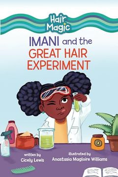 portada Imani and the Great Hair Experiment (en Inglés)