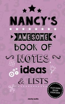 portada Nancy's Awesome Book Of Notes, Lists & Ideas: Featuring brain exercises!