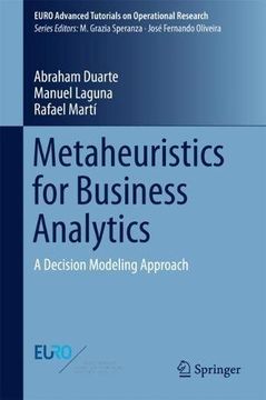 portada Metaheuristics for Business Analytics: A Decision Modeling Approach (EURO Advanced Tutorials on Operational Research)