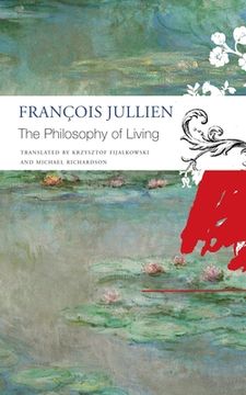 portada The Philosophy of Living (Seagull Library of French Literature) 