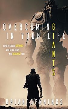 portada Overcoming Giants In Your Life (en Inglés)