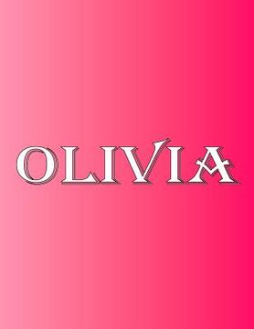 portada Olivia: 100 Pages 8.5 X 11 Personalized Name on Notebook College Ruled Line Paper (in English)