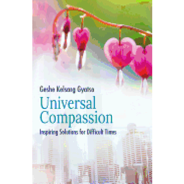 portada Universal Compassion: Inspiring Solutions for Difficult Times (in English)